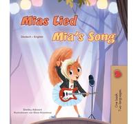 Mia's Song (German English Bilingual Children's Book)