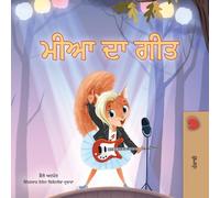 Mia's Song (Punjabi Gurmukhi Children's Book)
