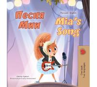 Mia's Song (Russian English Bilingual Children's Book)