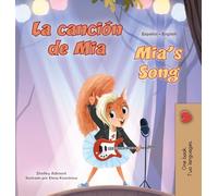 Mia's Song (Spanish English Bilingual Children's Book)