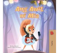 Mia's Song (Tagalog Children's Book)