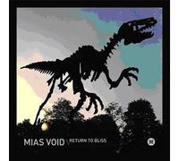 Mias Void - Return To Bliss