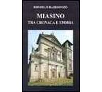 Miasino tra cronaca e storia