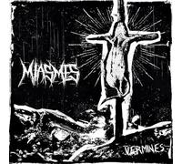 Miasmes - Vermines