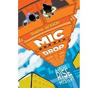 Mic Drop (A High-Rise Mystery): 2