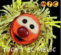 Mic - Toca't El Melic