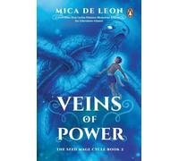 Mica De Leon Veins of Power (Tascabile)