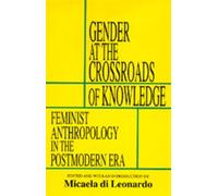 Micaela di Leonardo Gender at the Crossroads of Knowledge (Tascabile)