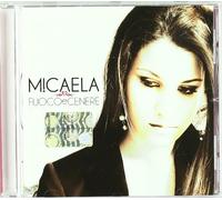 Micaela Fuoco E Cenere (CD)
