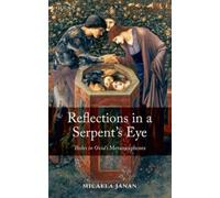 Micaela Janan Reflections in a Serpent's Eye (Copertina rigida)
