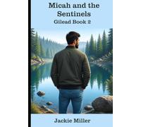 Micah and the Sentinels