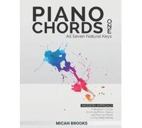 Micah Brooks Piano Chords One (Tascabile) Piano Authority