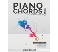 Micah Brooks Piano Chords One (Tascabile) Piano Authority