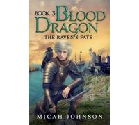 Micah Johnson Blood Dragon (Book 3) (Tascabile)