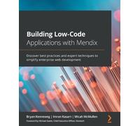 Micah McMullen Bryan Kenneweg Imr Building Low-Code Applications wit (Tascabile)