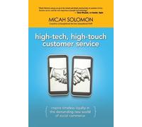 Micah Solomon High-Tech, High-Touch Customer Service (Tascabile)