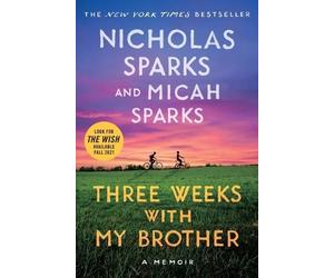 Micah Sparks Nicholas Sparks Three Weeks with My Brother (Tascabile)