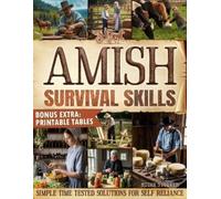 Micah Stolten Amish Survival Skills (Tascabile)