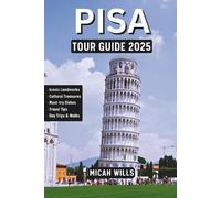 Micah Wills Pisa Tour Guide 2025 (Tascabile)
