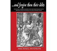 Micahel Hudson And Forgive Them Their Debts (Tascabile)