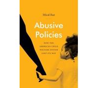 Mical Raz Abusive Policies (Tascabile) Studies in Social Medicine