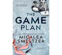 Micalea Smeltzer The Game Plan (Tascabile)