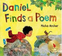 Micha Archer Daniel Finds a Poem (Copertina rigida)