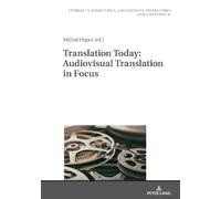 Michał Organ Translation Today: Audiovisual Translation in Fo (Copertina rigida)