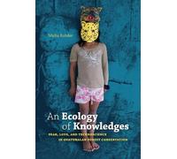 Micha Rahder An Ecology of Knowledges (Tascabile) Experimental Futures