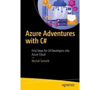 Michał Świtalik Azure Adventures with C# (Tascabile)
