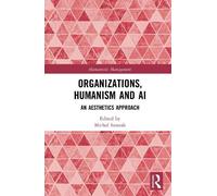 Michał Szostak Organizations, Humanism and AI (Copertina rigida)