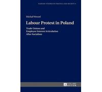 Michał Wenzel Labour Protest in Poland (Copertina rigida)