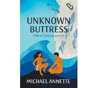 Michaal Annette Unknown Buttress (Tascabile)