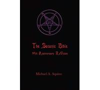 Michael A Aquino The Satanic Bible (Tascabile)