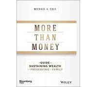 Michael A. Cole More Than Money (Copertina rigida) Bloomberg