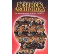 Michael A. Cremo Richard L. Thompson Forbidden Archeology (Copertina rigida)