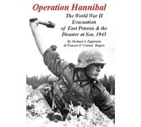 Michael A Eggleston Operation Hannibal (Tascabile)