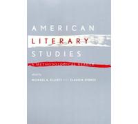 Michael A. Elliott American Literary Studies (Copertina rigida)