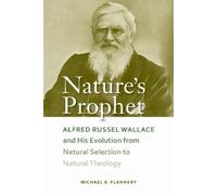 Michael A. Flannery Nature's Prophet (Copertina rigida)