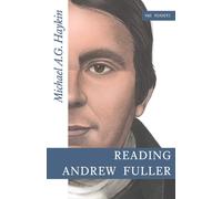 Michael A G Haykin Reading Andrew Fuller (Tascabile) H&e Readers