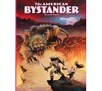 Michael a Gerber The American Bystander #29 (Tascabile)