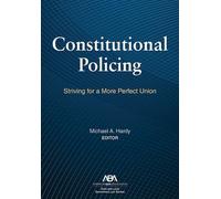 Michael A. Hardy Constitutional Policing (Tascabile)