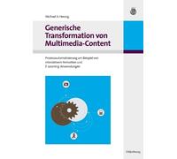 Michael A Herzog Generische Transformation Von Multimedia-Content (Tascabile)