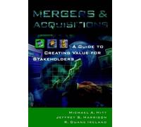 Michael A. Hitt Jeffrey S. Harrison R. Duane Mergers and Acqu (Copertina rigida)