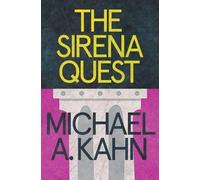 Michael A. Kahn The Sirena Quest (Copertina rigida)