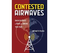 Michael A. Krysko Contested Airwaves (Tascabile)