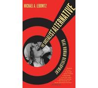 Michael A. Lebowitz The Socialist Alternative (Tascabile)