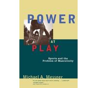 Michael A. Messner Power at Play (Tascabile)