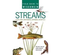 Michael A. Miller Katie Songer Ron Do Field Guide to Wisconsin Stre (Tascabile)