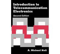 Michael A. Noll Introduction to Telecommunication Electronics (Tascabile)